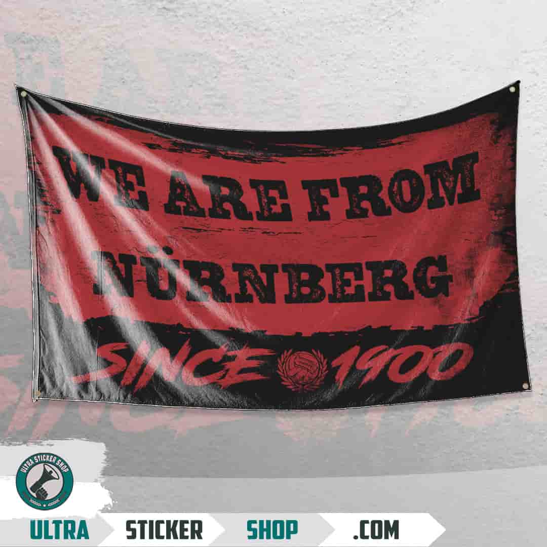 We are from Nürnberg since 1900 Flag