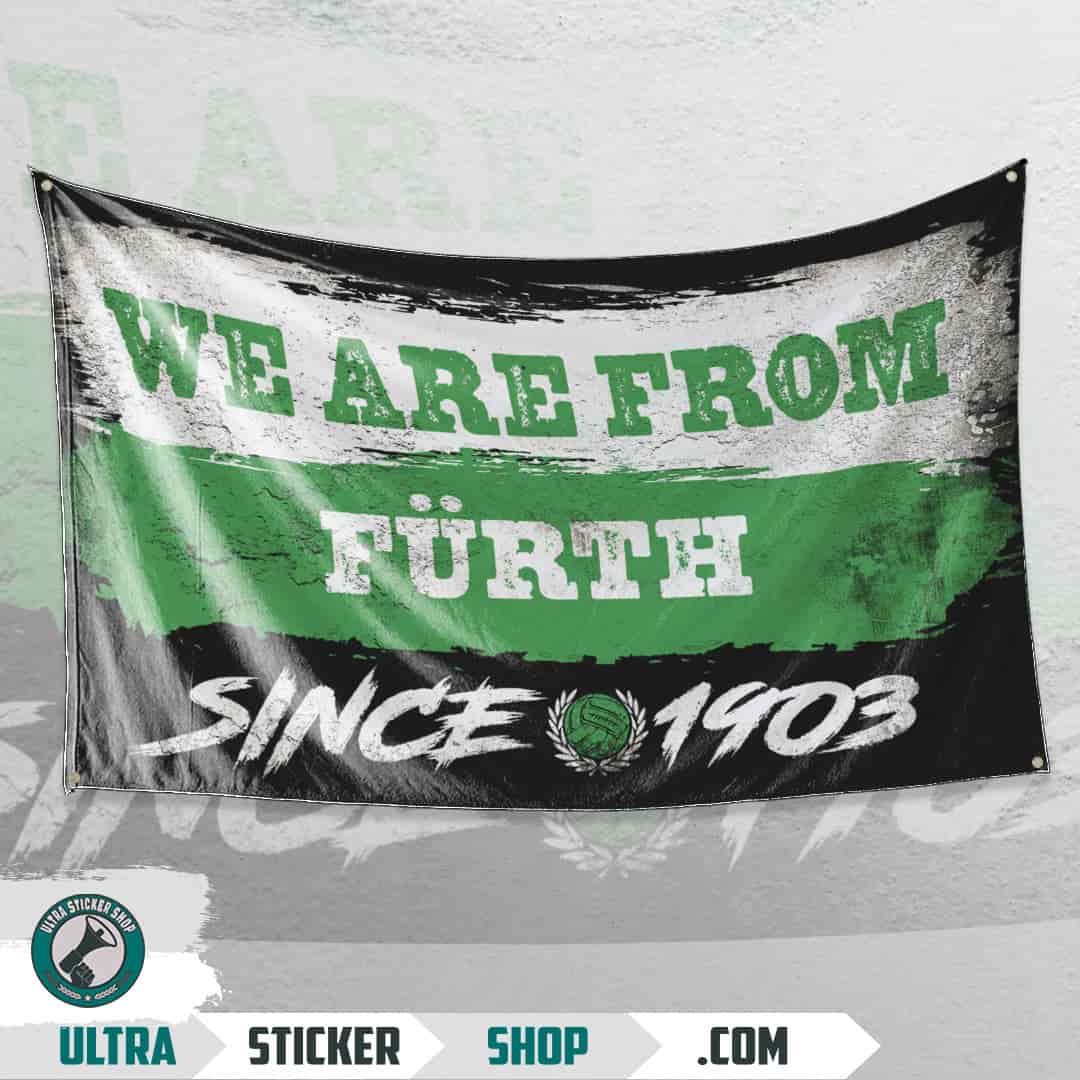 We are from Fürth since 1903 Flag