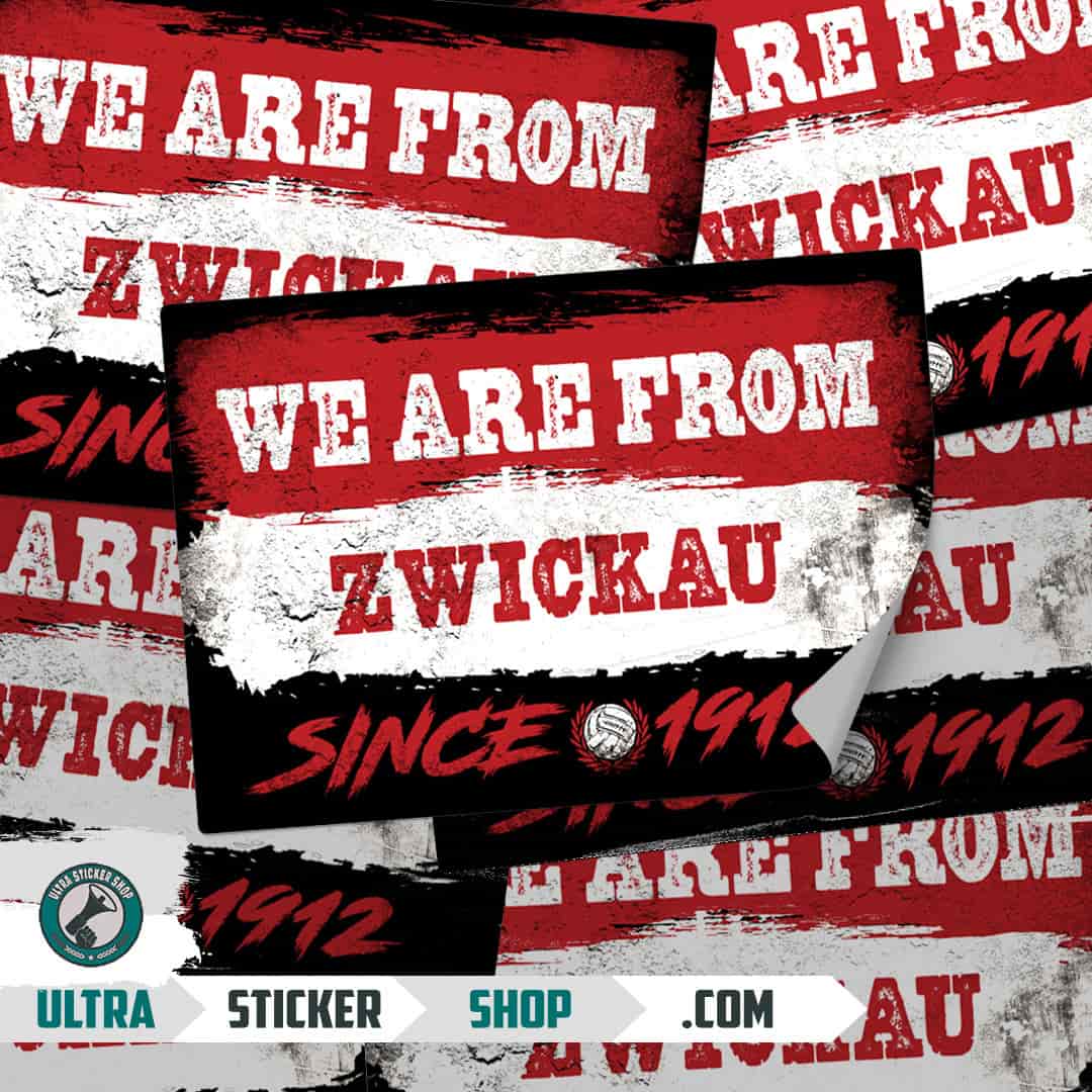 We are from Zwickau since 1912 Stickers