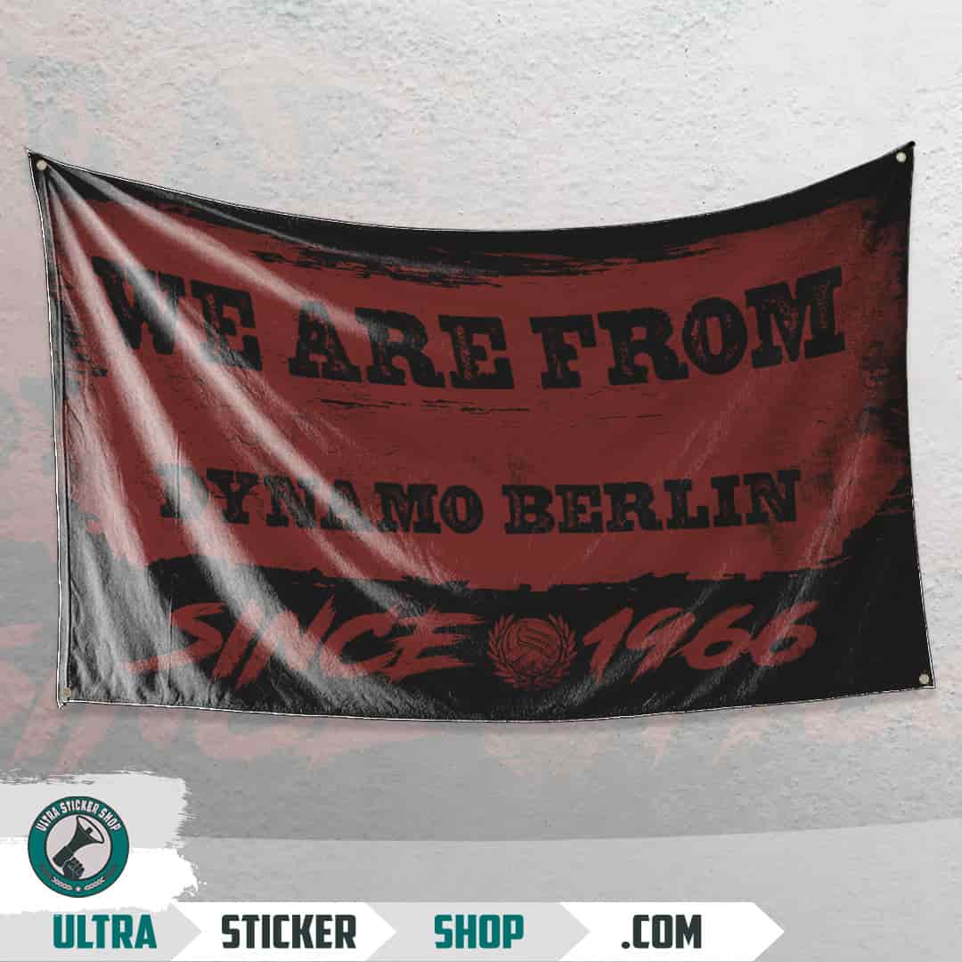 We are from Dynamo Berlin since 1966 Flag