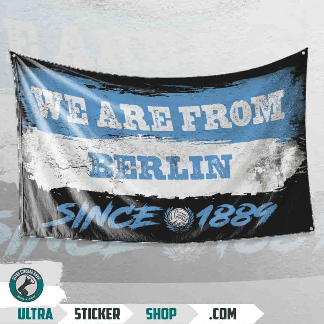 We are from Berlin since 1889 Flag