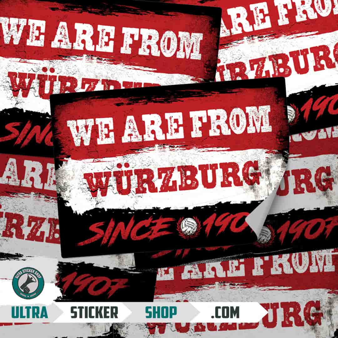 We are from Würzburg since 1907 Stickers