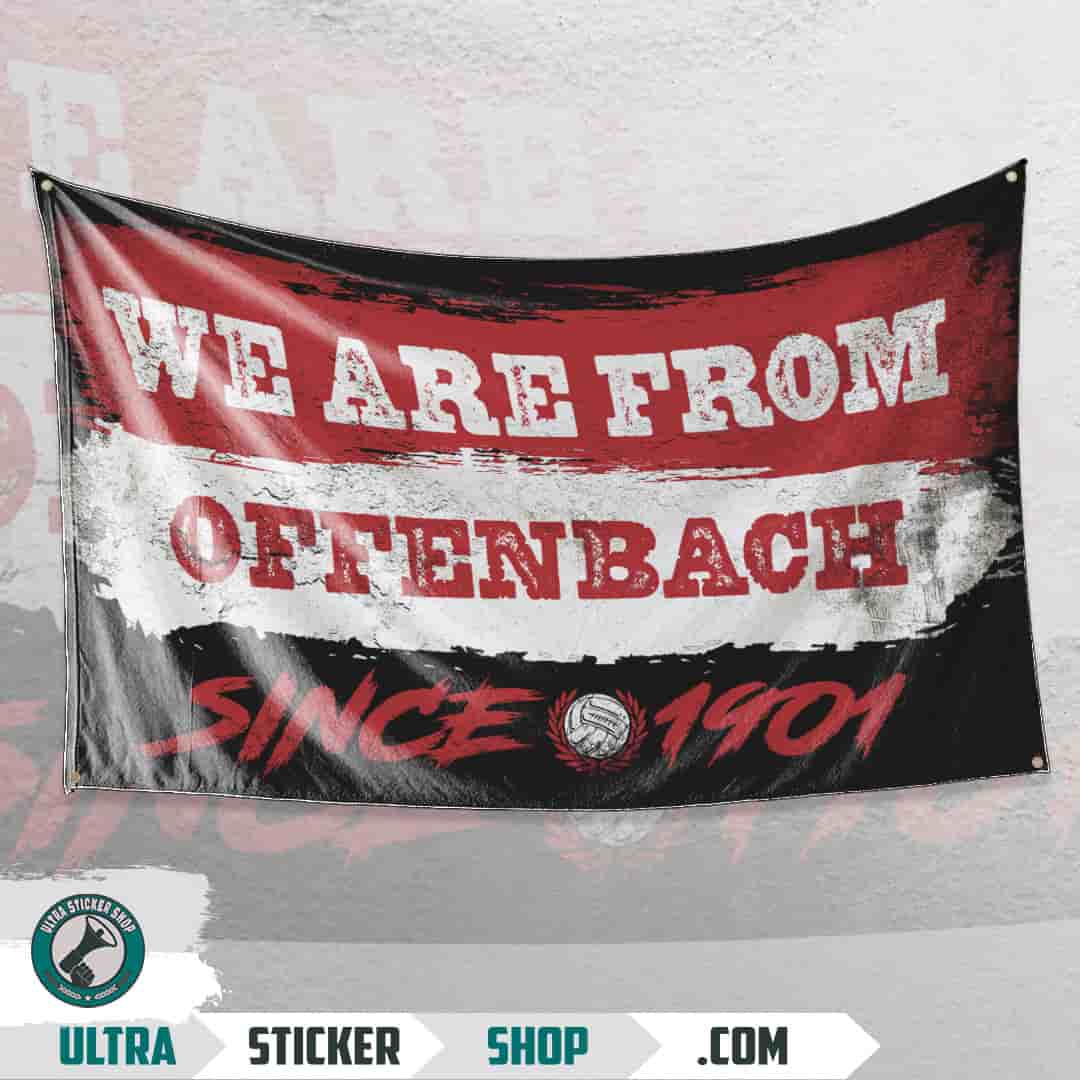 We are from Offenbach since 1901 Flag