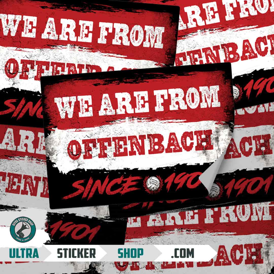We are from Offenbach since 1901 Stickers
