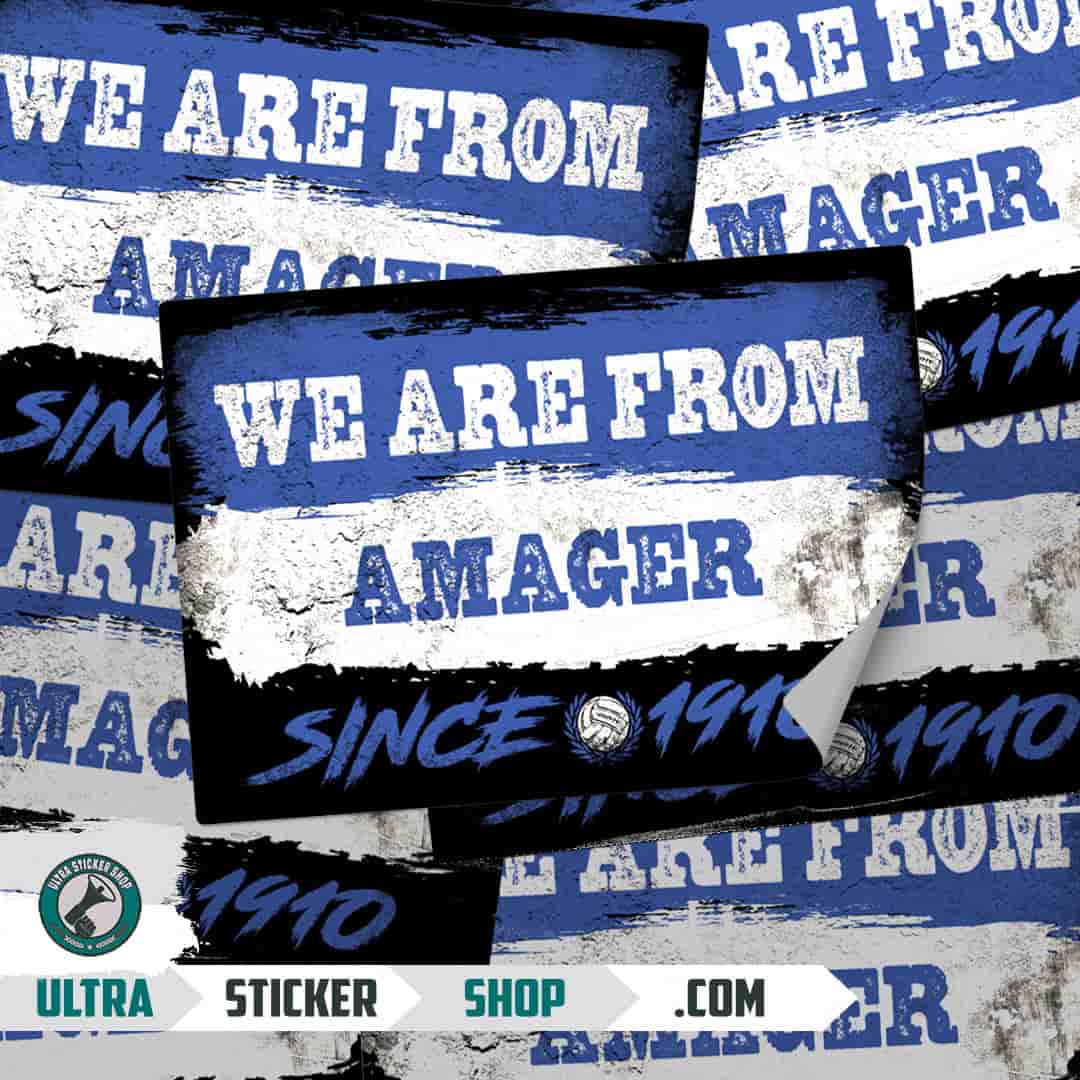 We are from Amager since 1910 Stickers