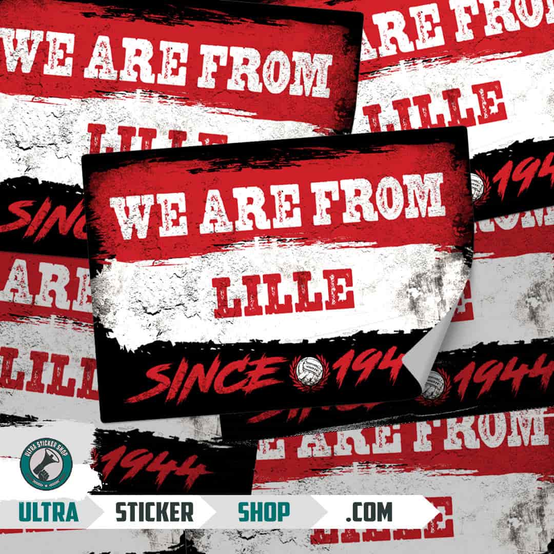 We are from Lille since 1944 Stickers