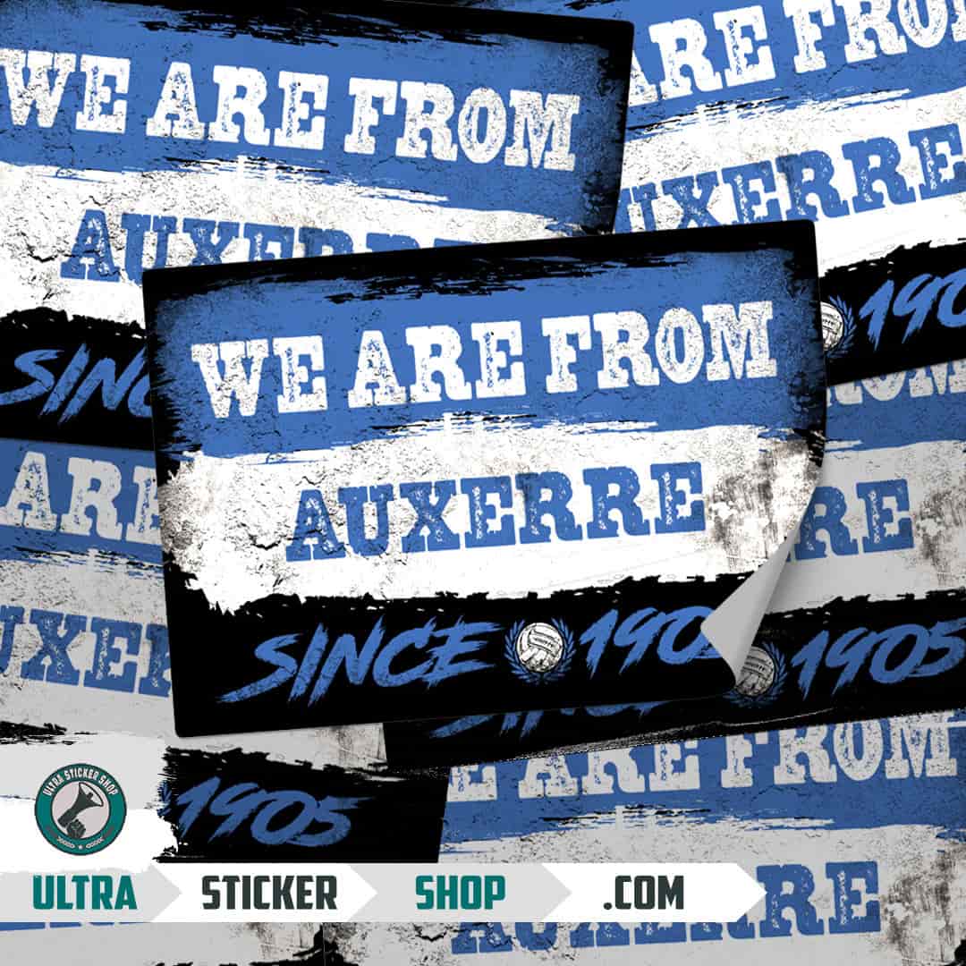 We are from Auxerre since 1905 Stickers