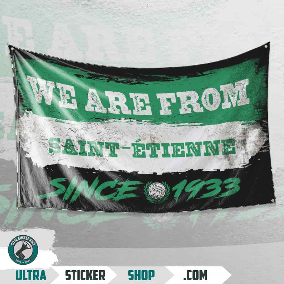 We are from Saint-Étienne since 1933 Flag