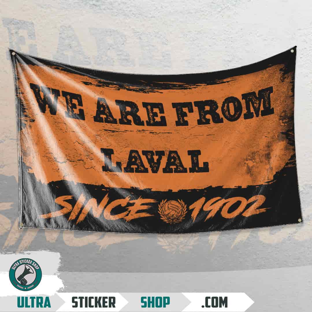 We are from Laval since 1902 Flag