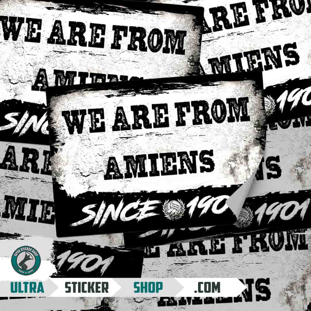 We are from Amiens since 1901 Stickers