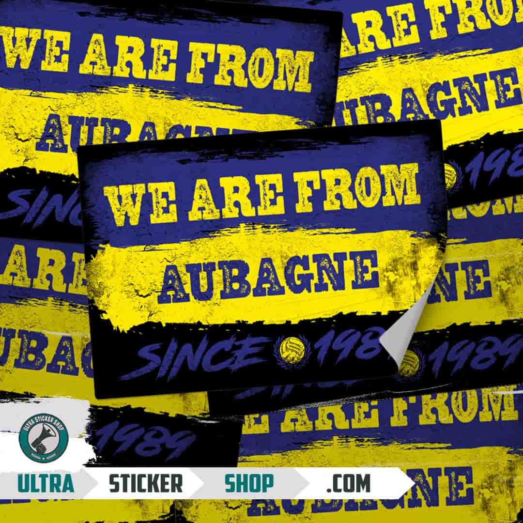 We are from Aubagne since 1989 Stickers