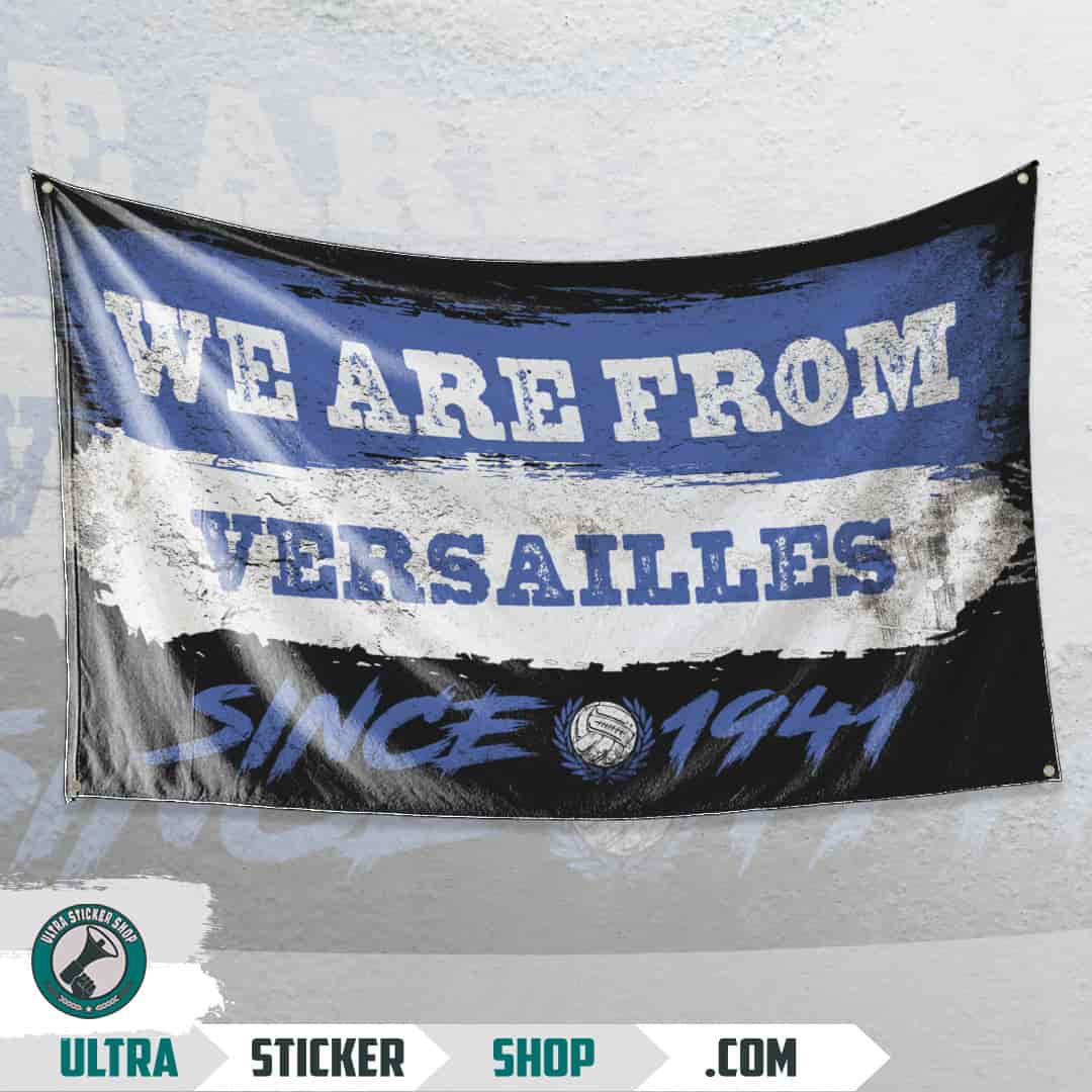 We are from Versailles since 1941 Flag