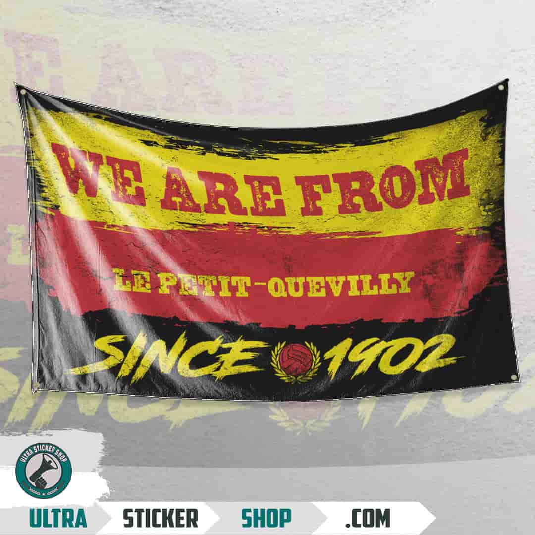 We are from Le Petit-Quevilly since 1902 Flag