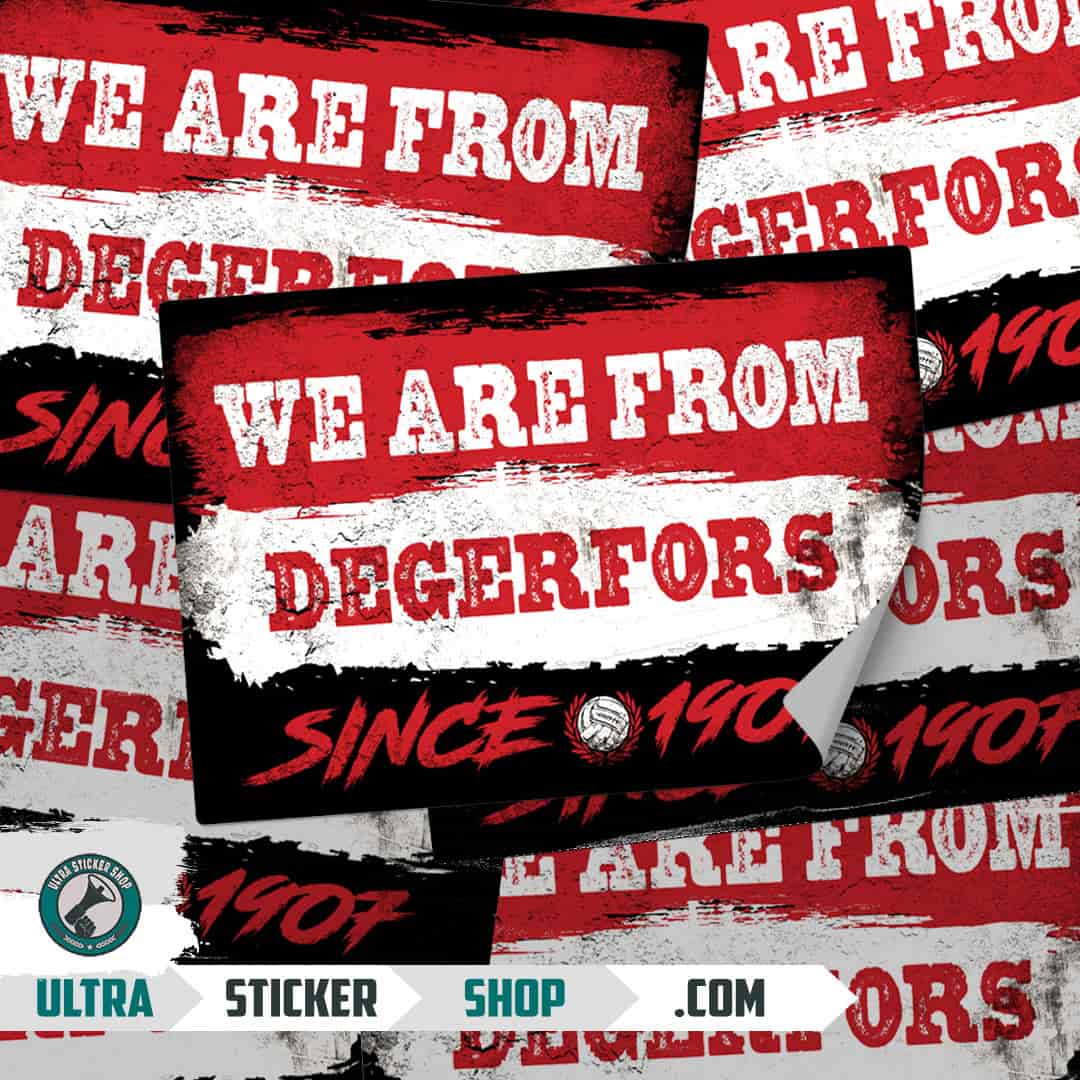 We are from Degerfors since 1907 Stickers