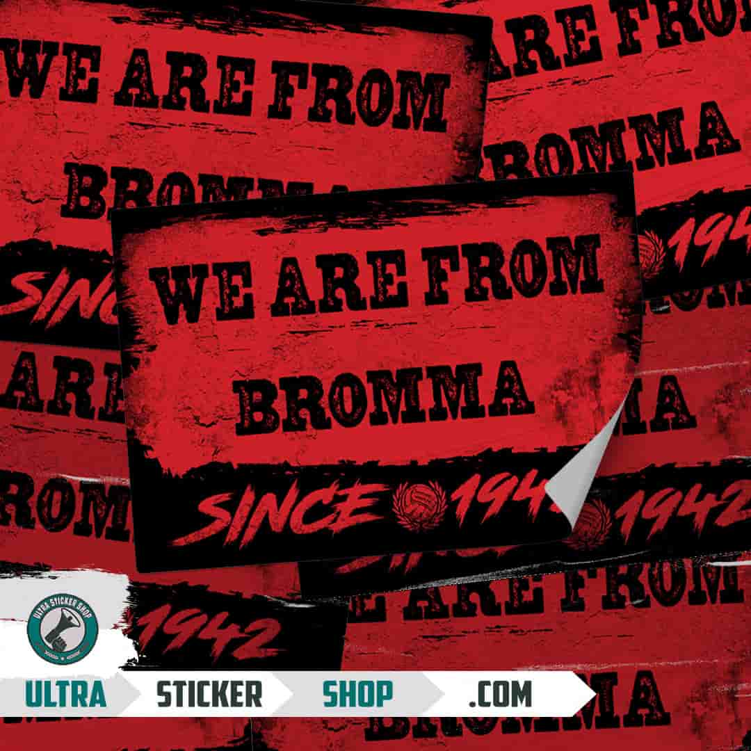 We are from Bromma since 1942 Stickers