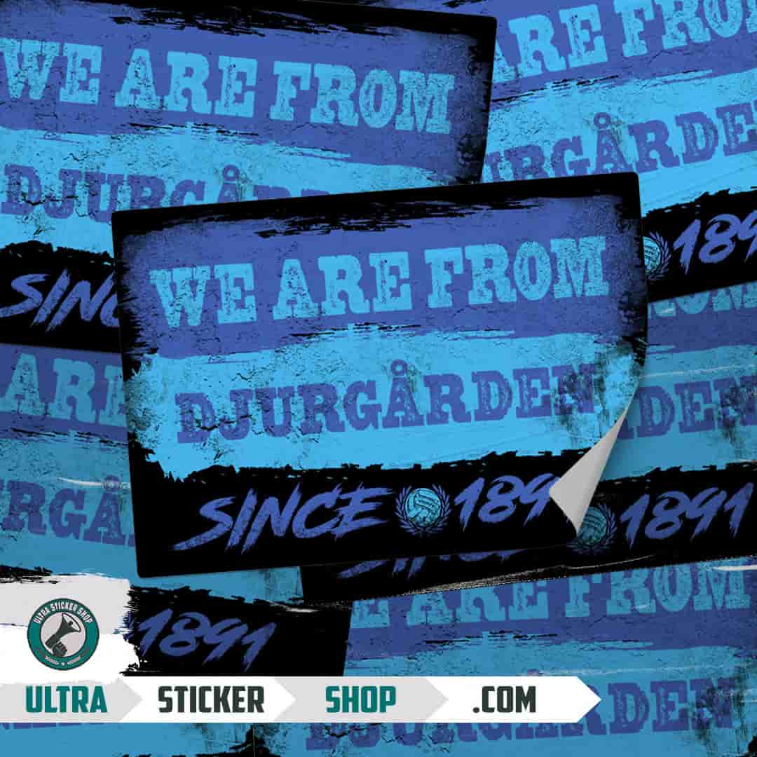 We are from Djurgården since 1891 Stickers