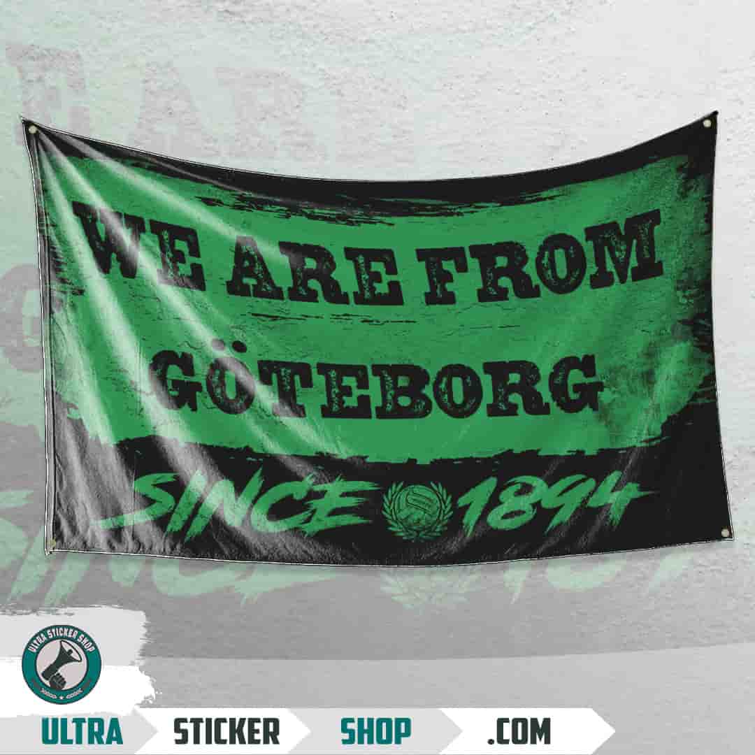 We are from Göteborg since 1894 Flag