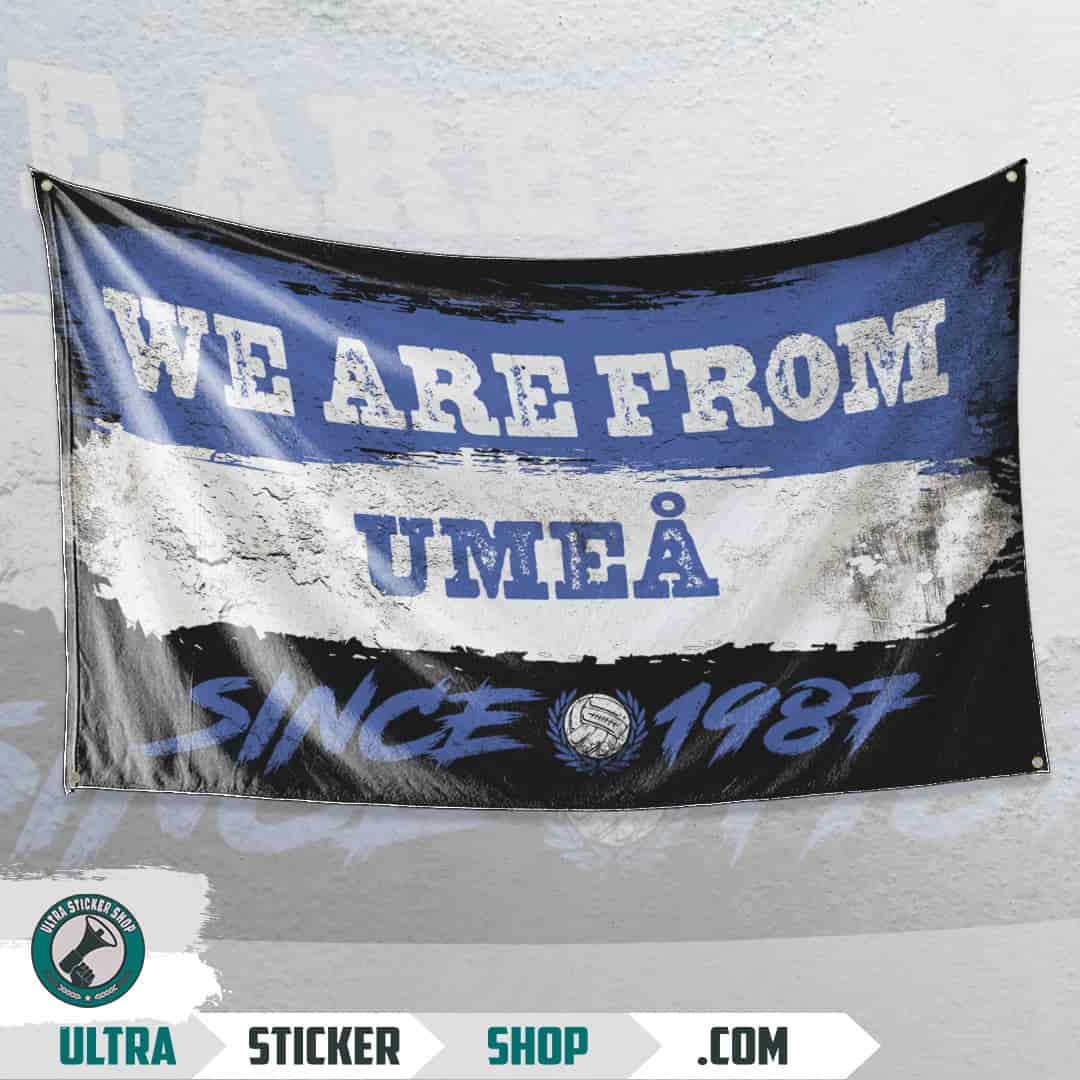 We are from Umeå since 1987 Flag