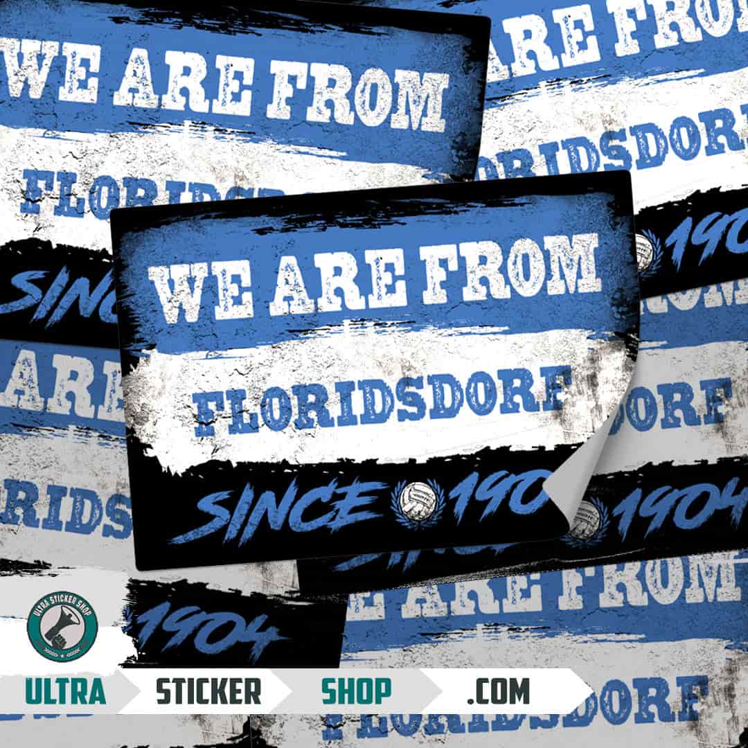 We are from Floridsdorf since 1904 Stickers