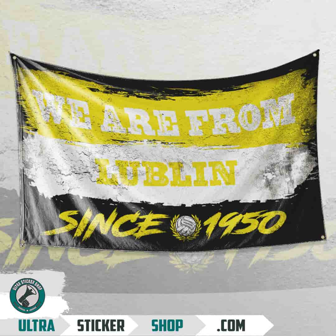 We are from Lublin since 1950 Flag