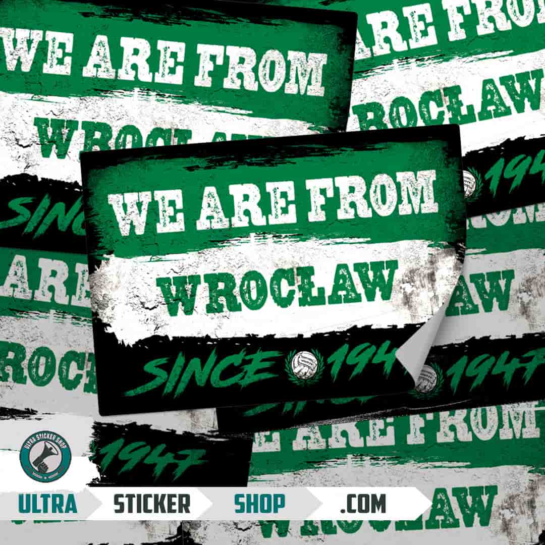 We are from Wrocław since 1947 Stickers