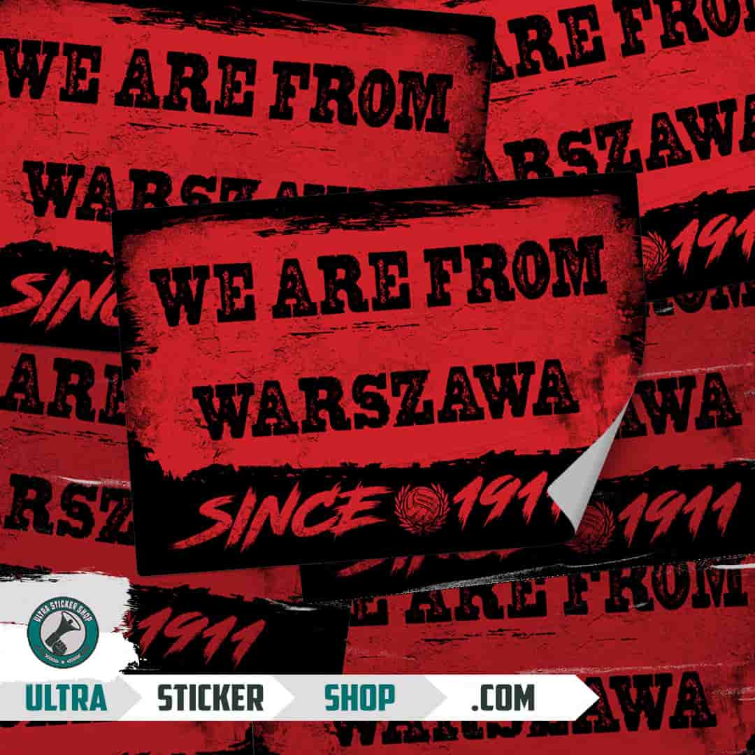 We are from Warszawa since 1911 Stickers