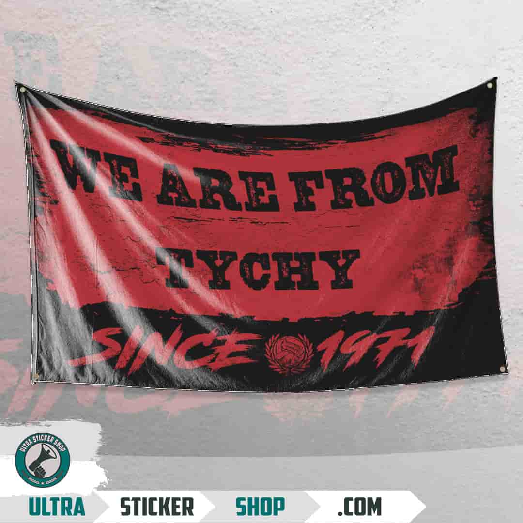 We are from Tychy since 1971 Flag