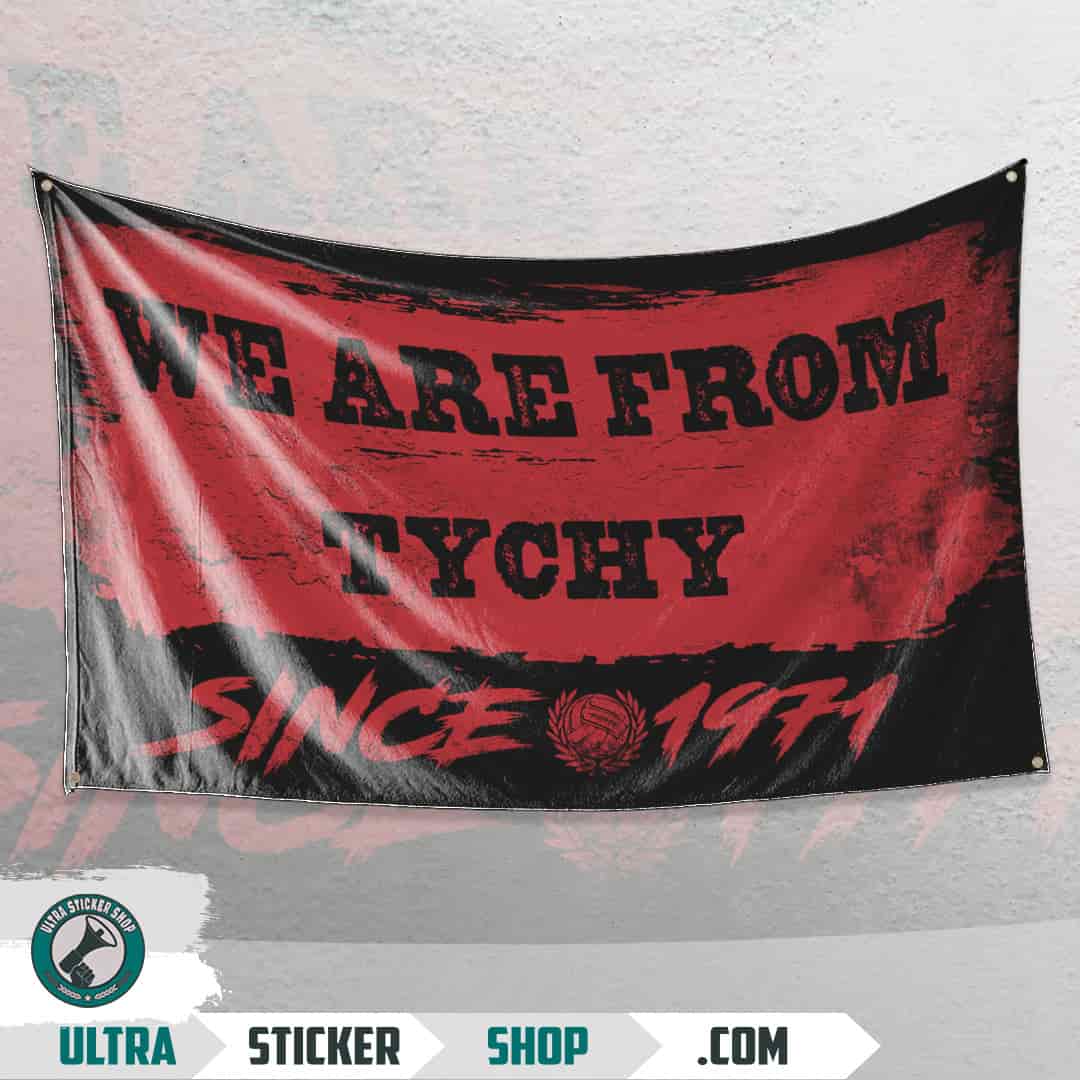 We are from Tychy since 1971 Flag