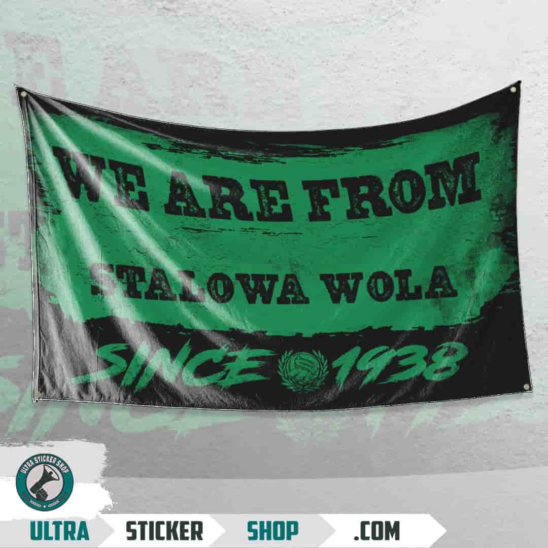 We are from Stalowa Wola since 1938 Flag