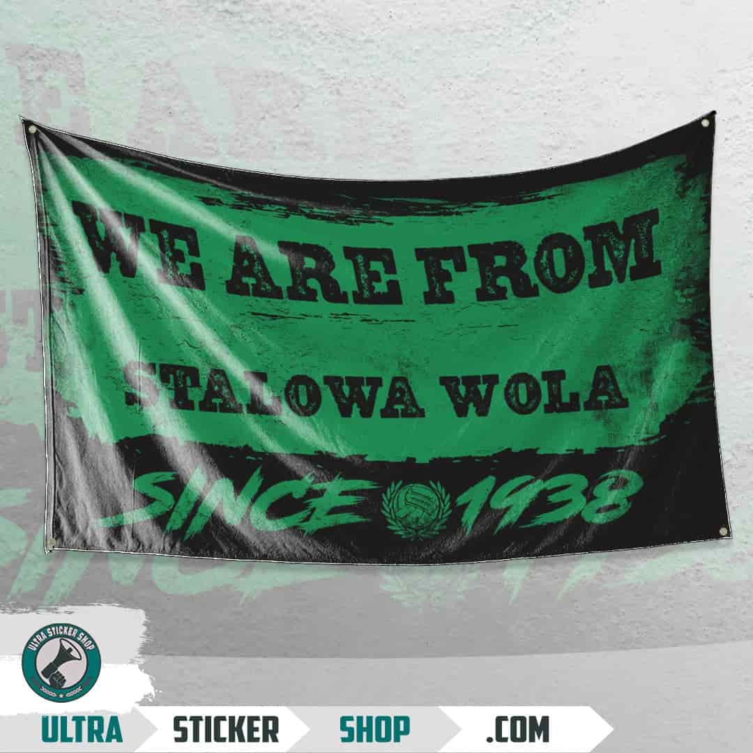 We are from Stalowa Wola since 1938 Flag