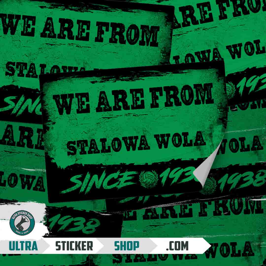 We are from Stalowa Wola since 1938 Stickers