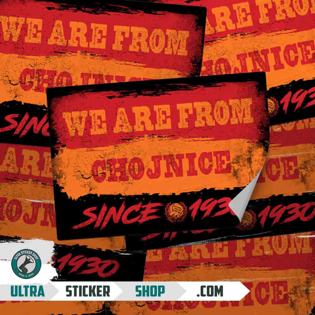 We are from Chojnice since 1930 Stickers