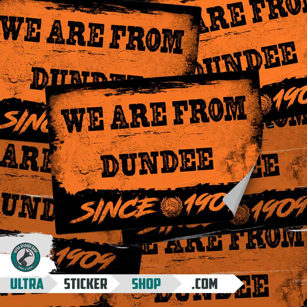 We are from Dundee since 1909 Stickers