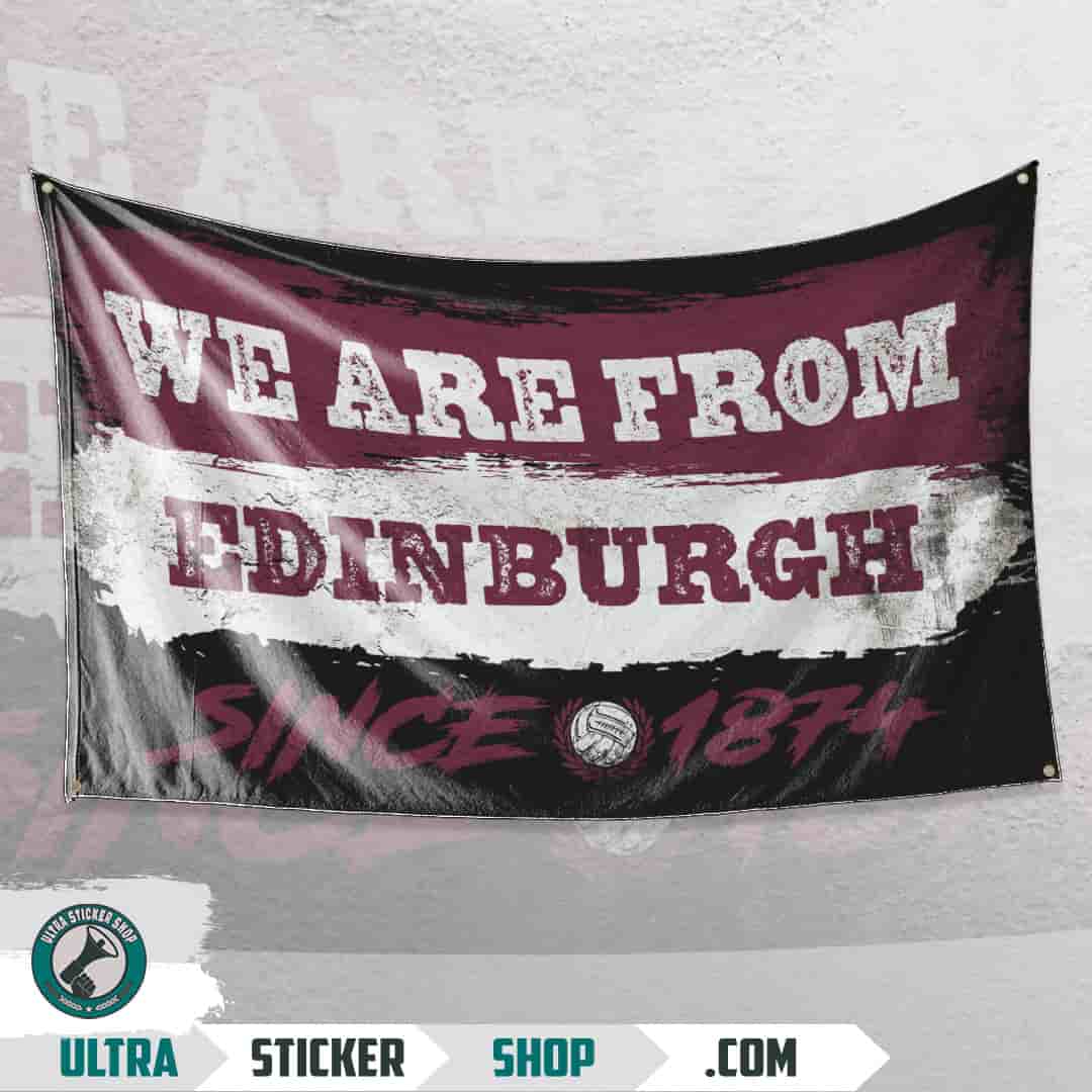 We are from Edinburgh since 1874 Flag
