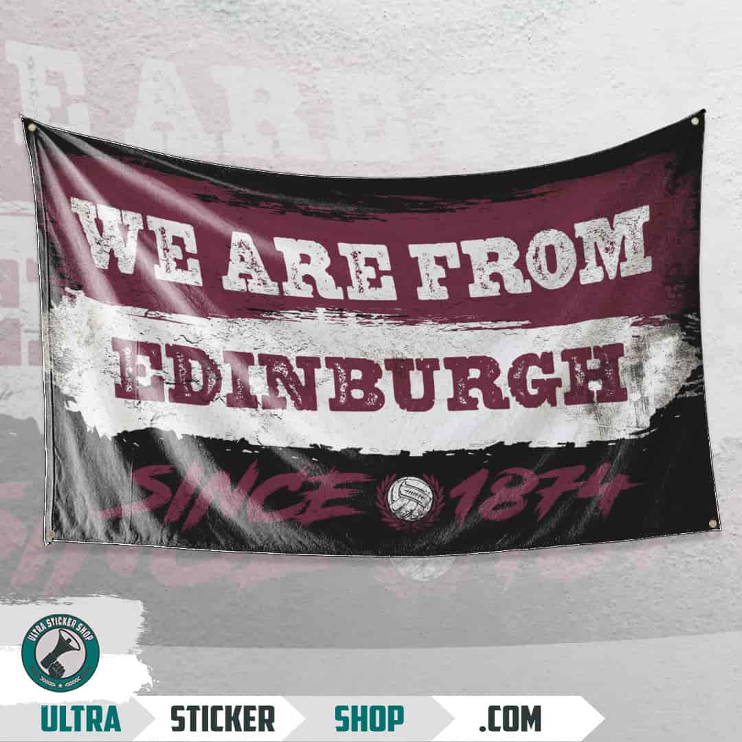 We are from Edinburgh since 1874 Flag