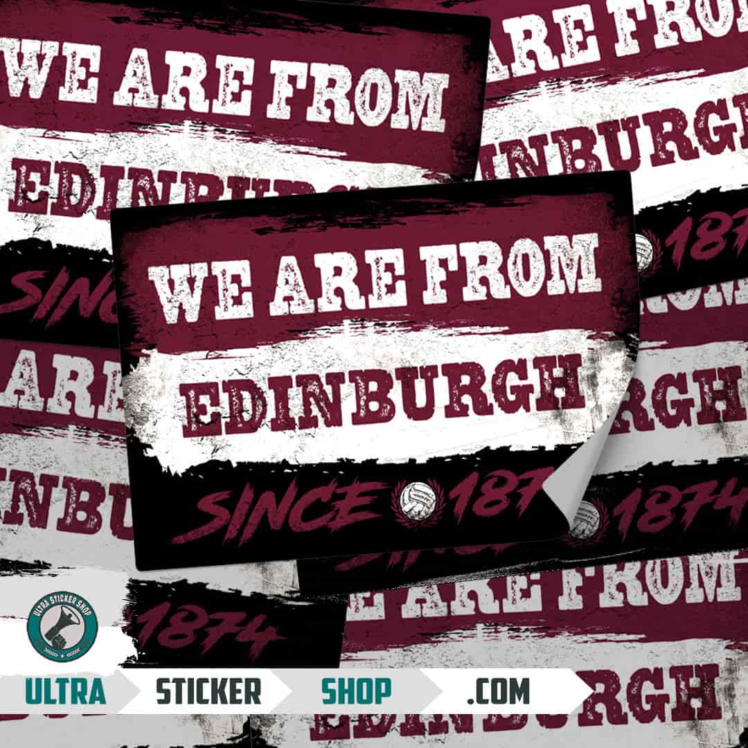 We are from Edinburgh since 1874 Stickers