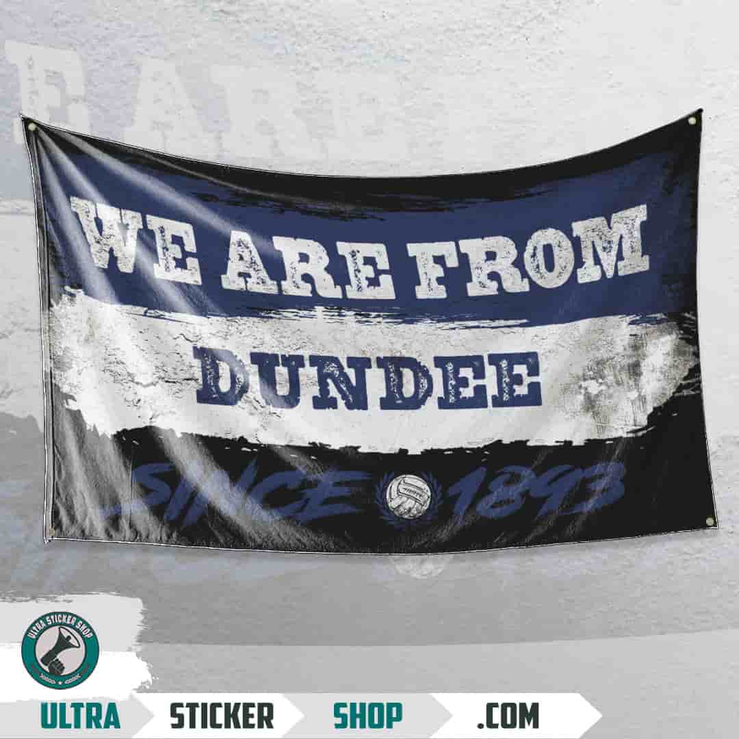We are from Dundee since 1893 Flag