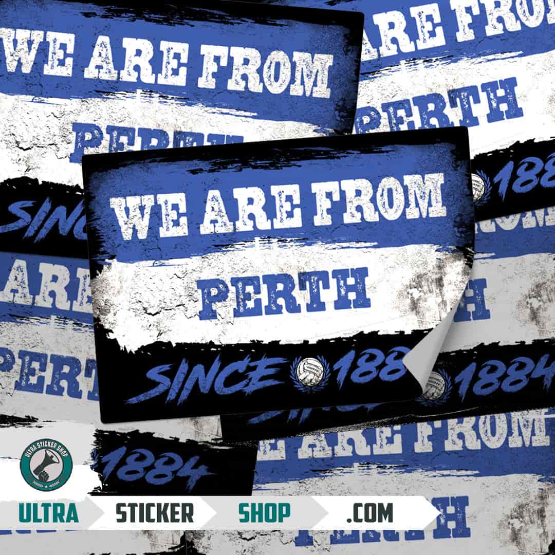 We are from Perth since 1884 Stickers