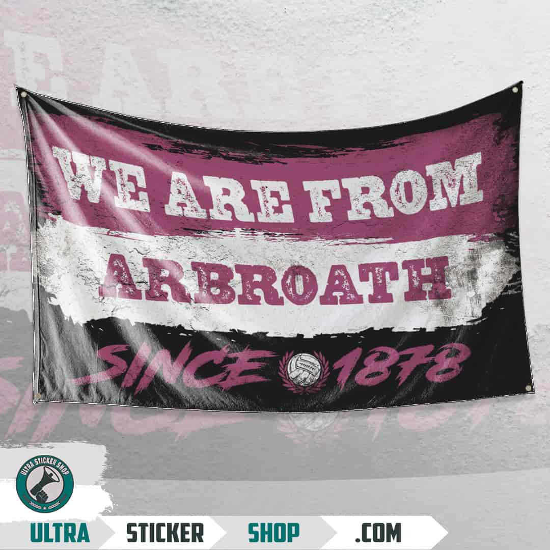 We are from Arbroath since 1878 Flag