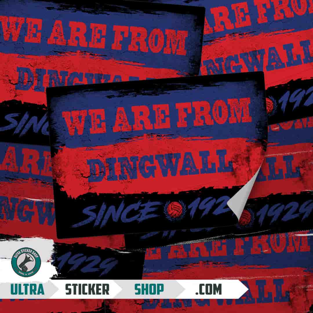We are from Dingwall since 1929 Stickers