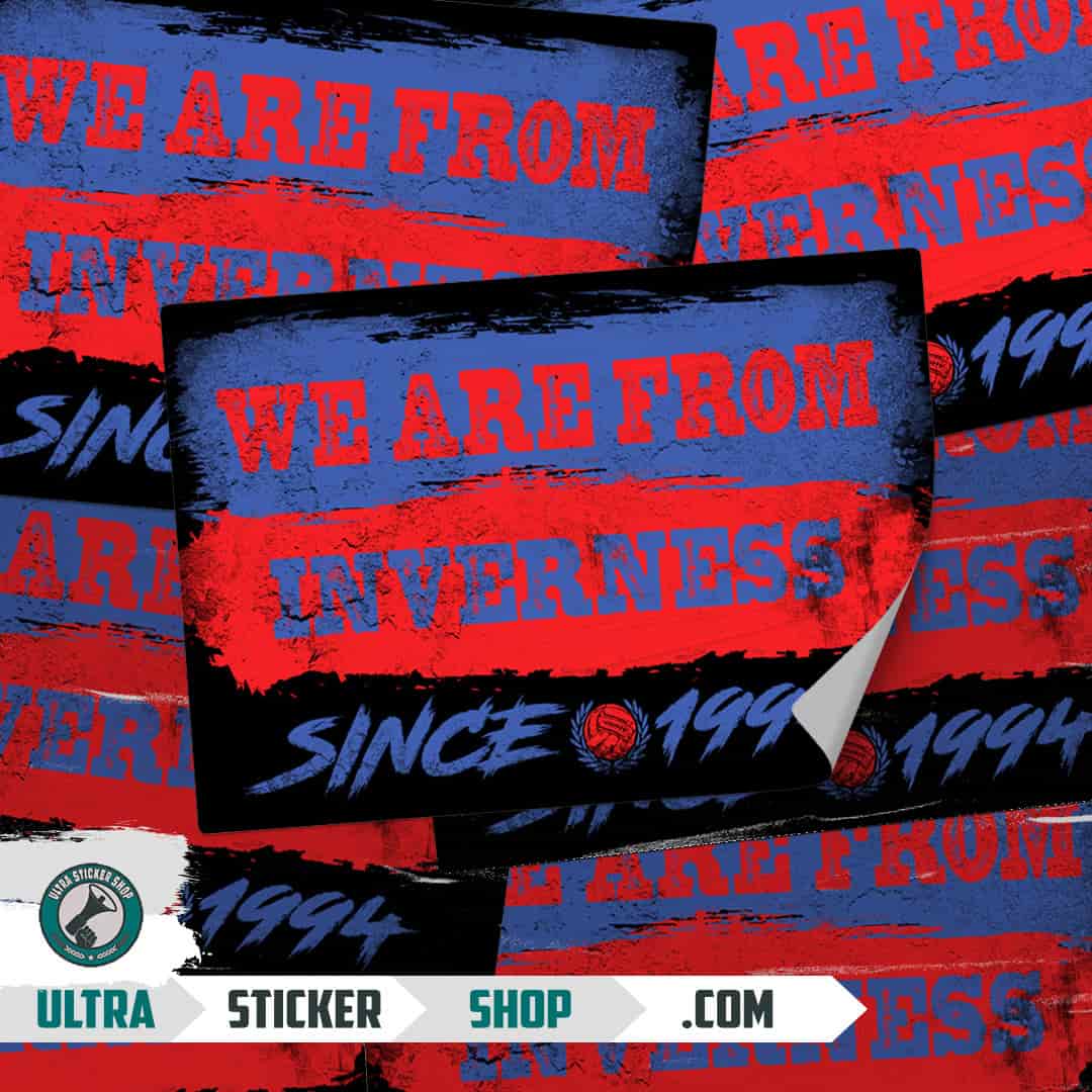 We are from Inverness since 1994 Stickers