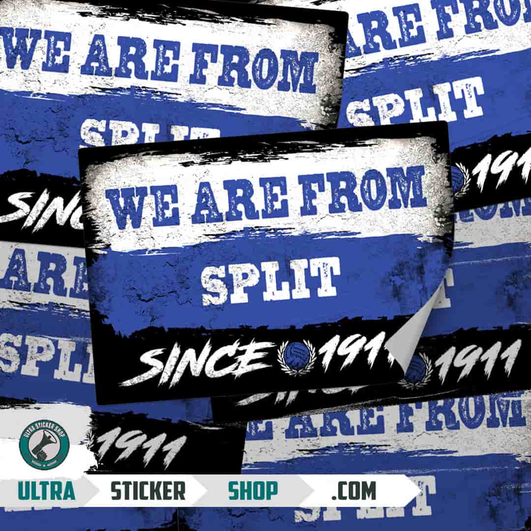 We are from Split since 1911 Stickers