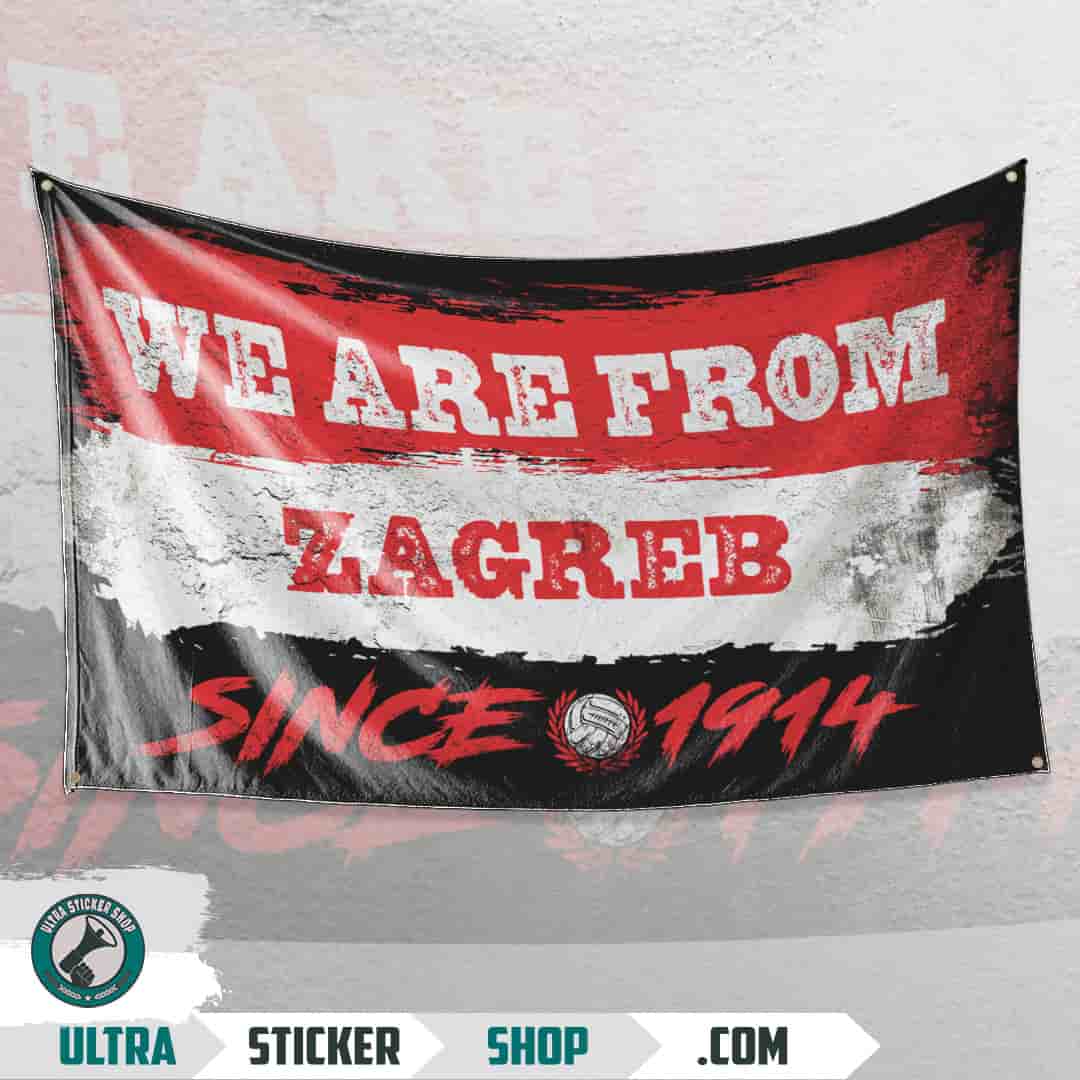 We are from Zagreb since 1914 Flag