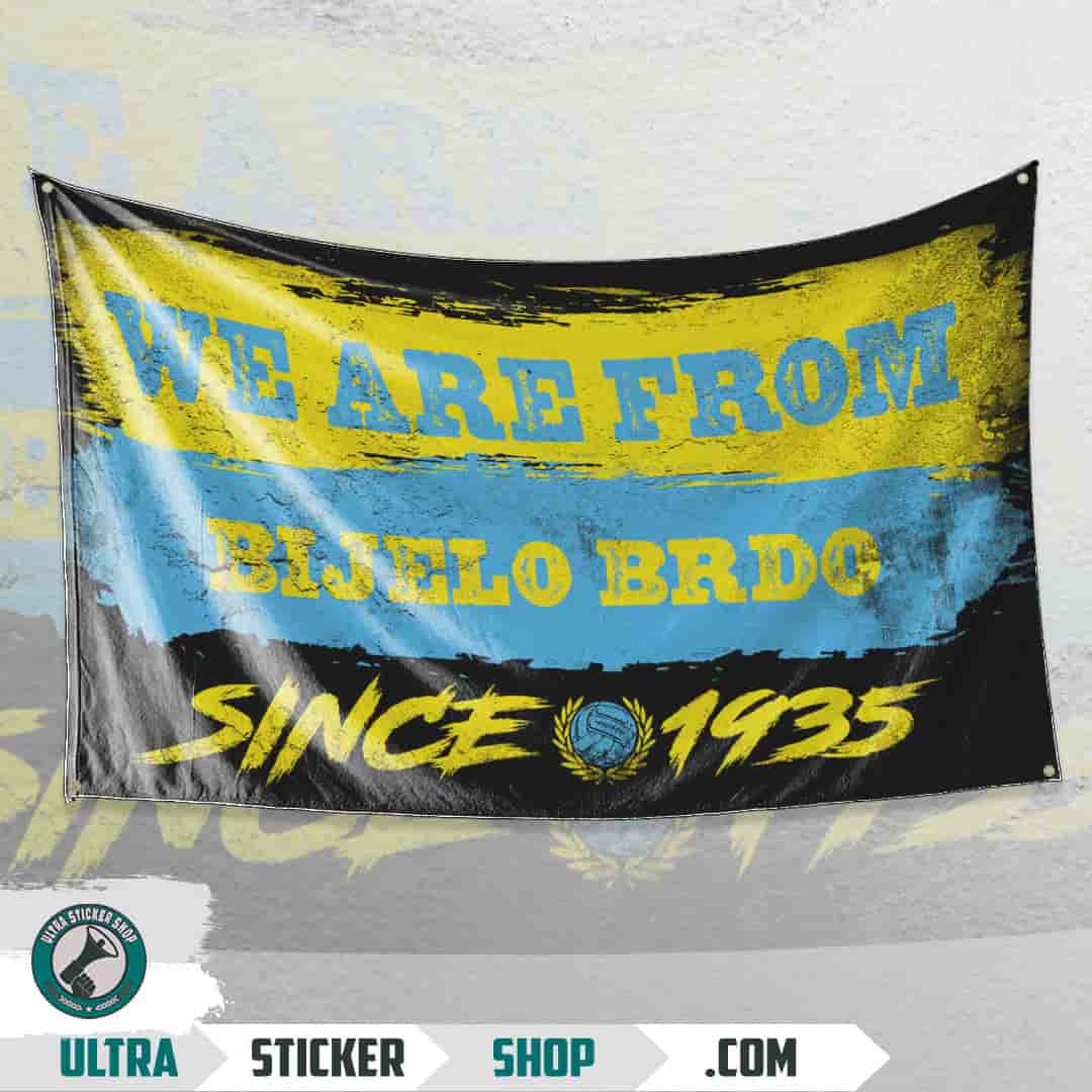 We are from Bijelo Brdo since 1935 Flag