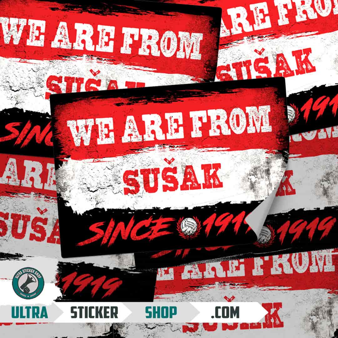 We are from Sušak since 1919 Stickers