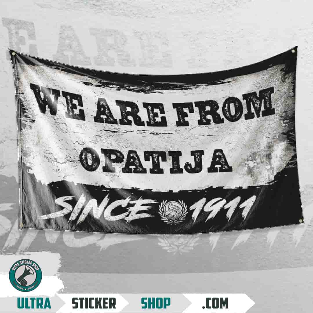 We are from Opatija since 1911 Flag