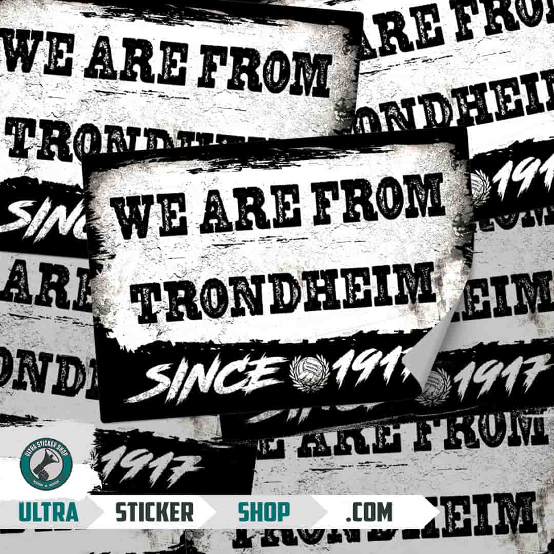 We are from Trondheim since 1917 Stickers