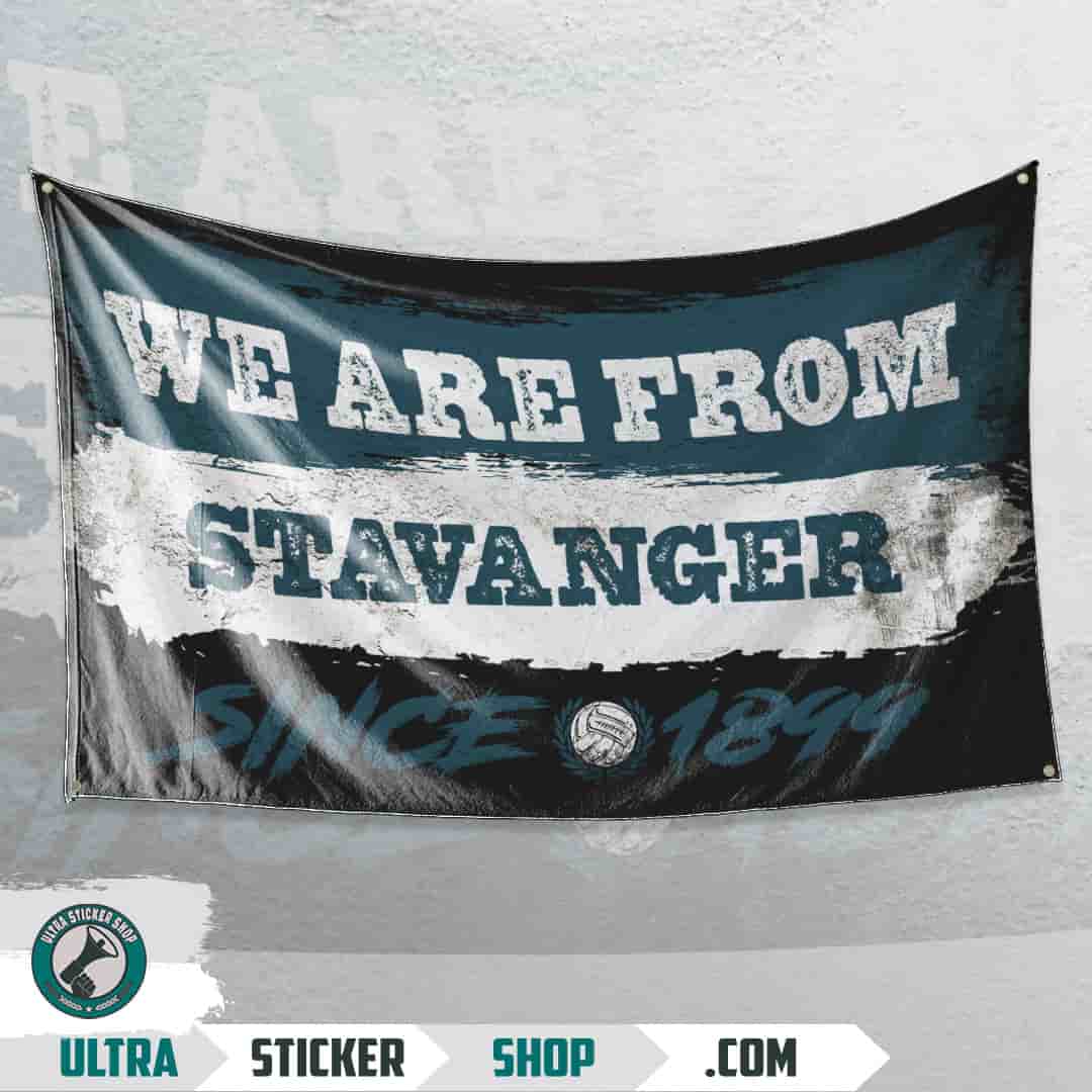 We are from Stavanger since 1899 Flag