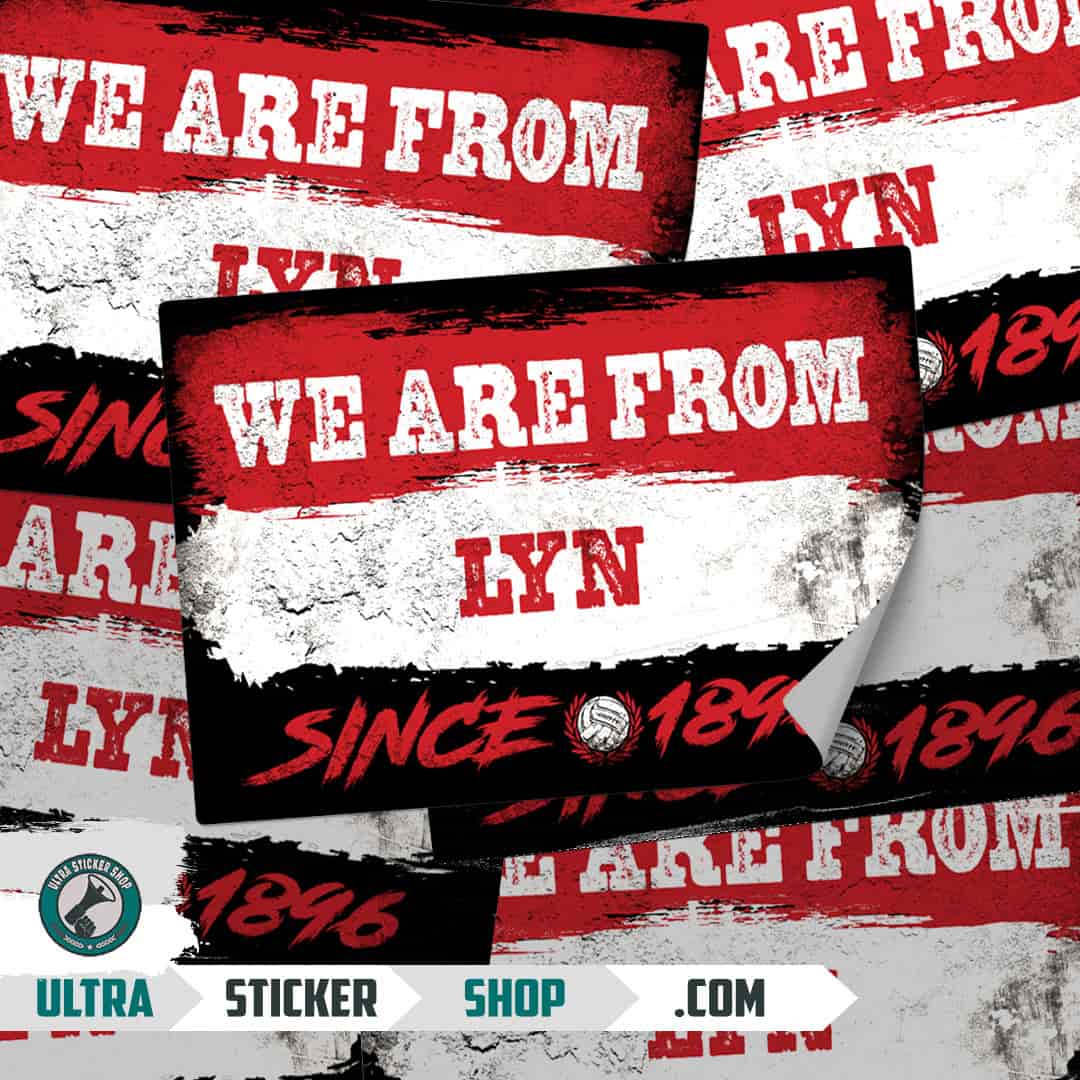 We are from Lyn since 1896 Stickers