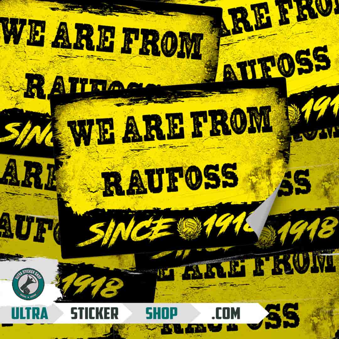 We are from Raufoss since 1918 Stickers